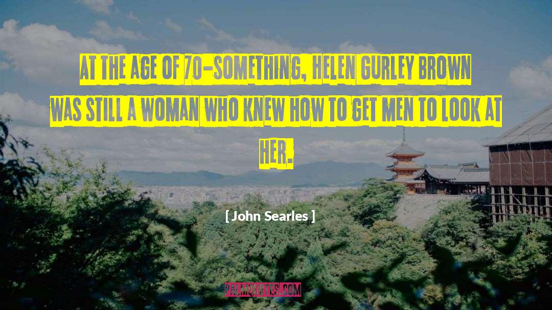 Kelly Brown quotes by John Searles