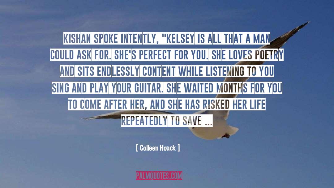 Kelsey Bryany quotes by Colleen Houck