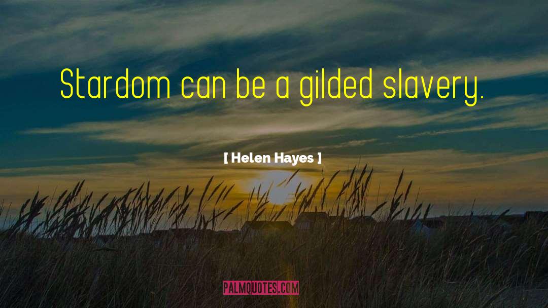 Kelsey Hayes quotes by Helen Hayes