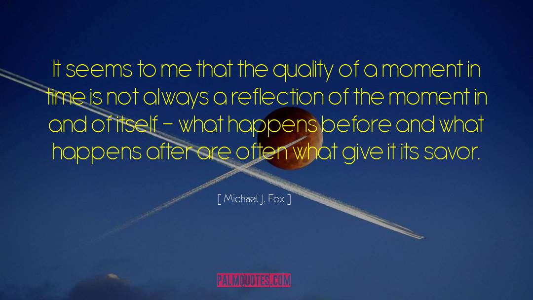 Kemio Fox quotes by Michael J. Fox