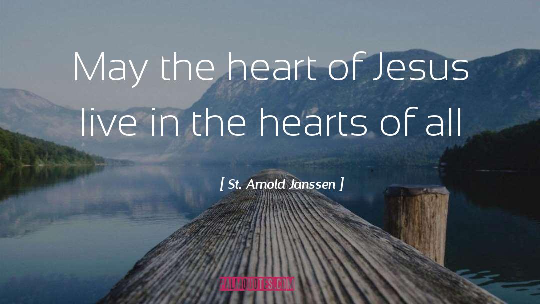 Kemmerlin St quotes by St. Arnold Janssen