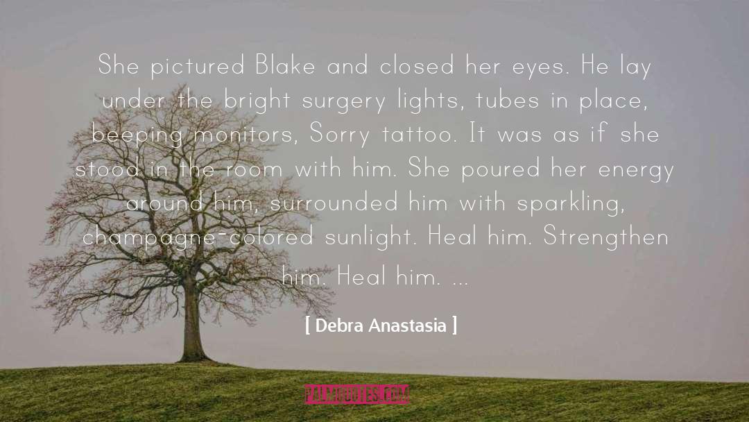 Kemsley Champagne quotes by Debra Anastasia