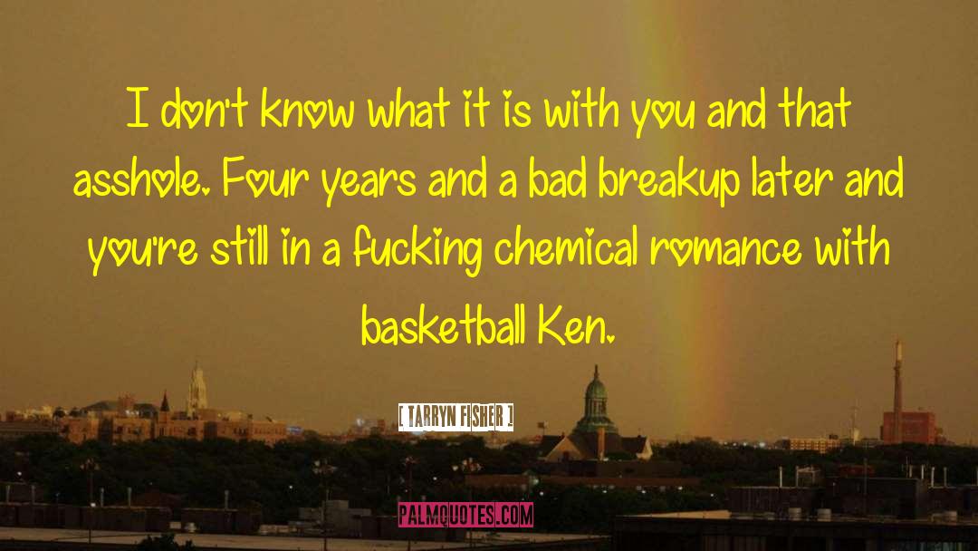 Ken Kelton quotes by Tarryn Fisher