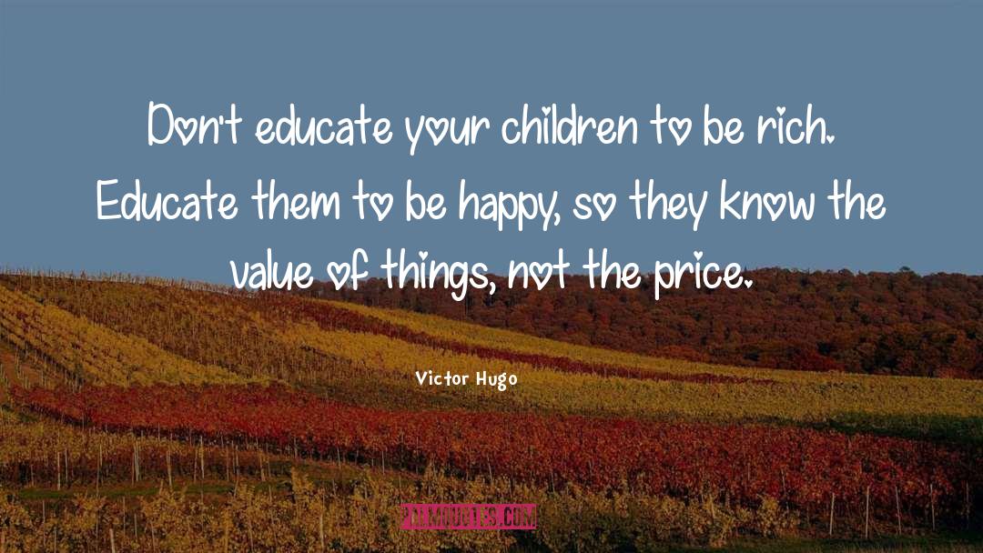 Ken Price quotes by Victor Hugo