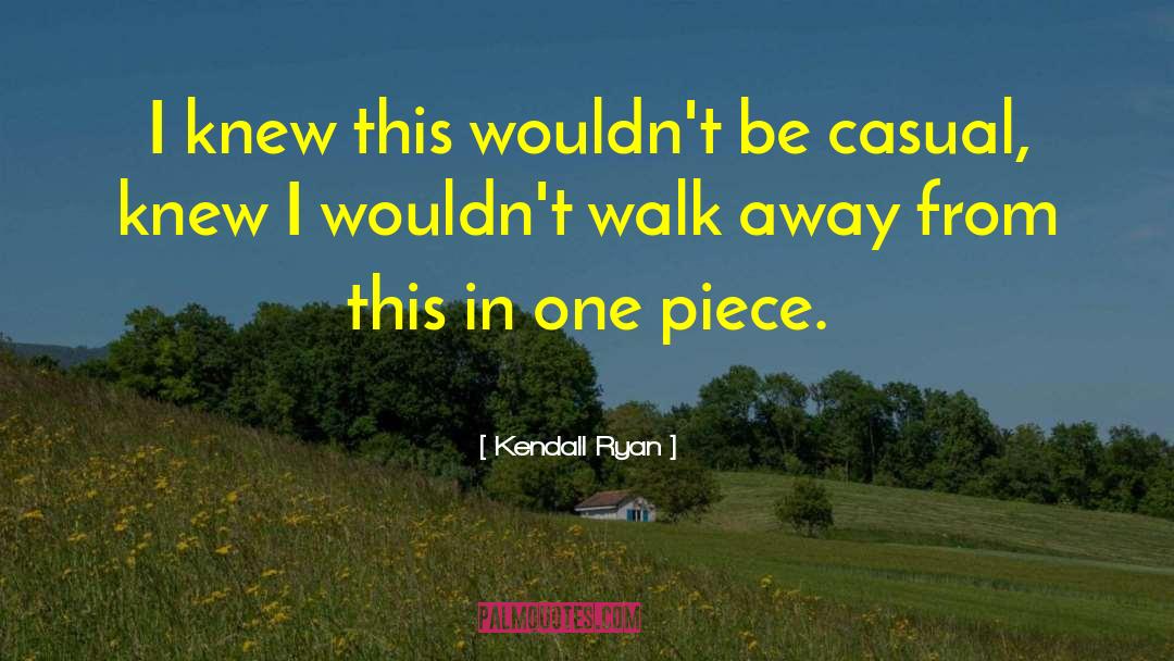 Kendall Ryan quotes by Kendall Ryan