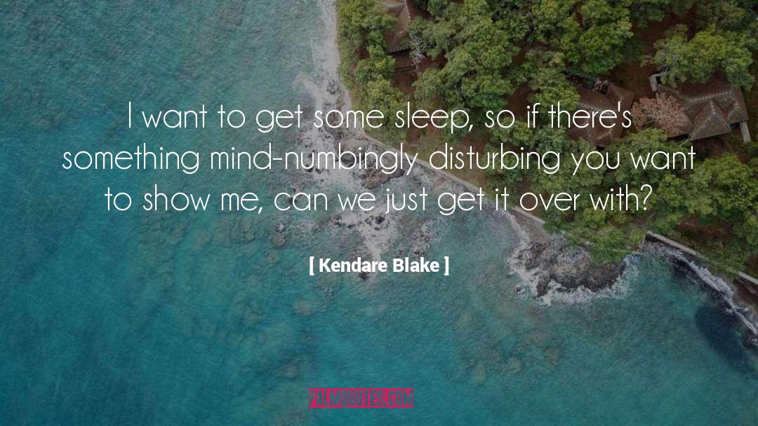 Kendare Blake quotes by Kendare Blake