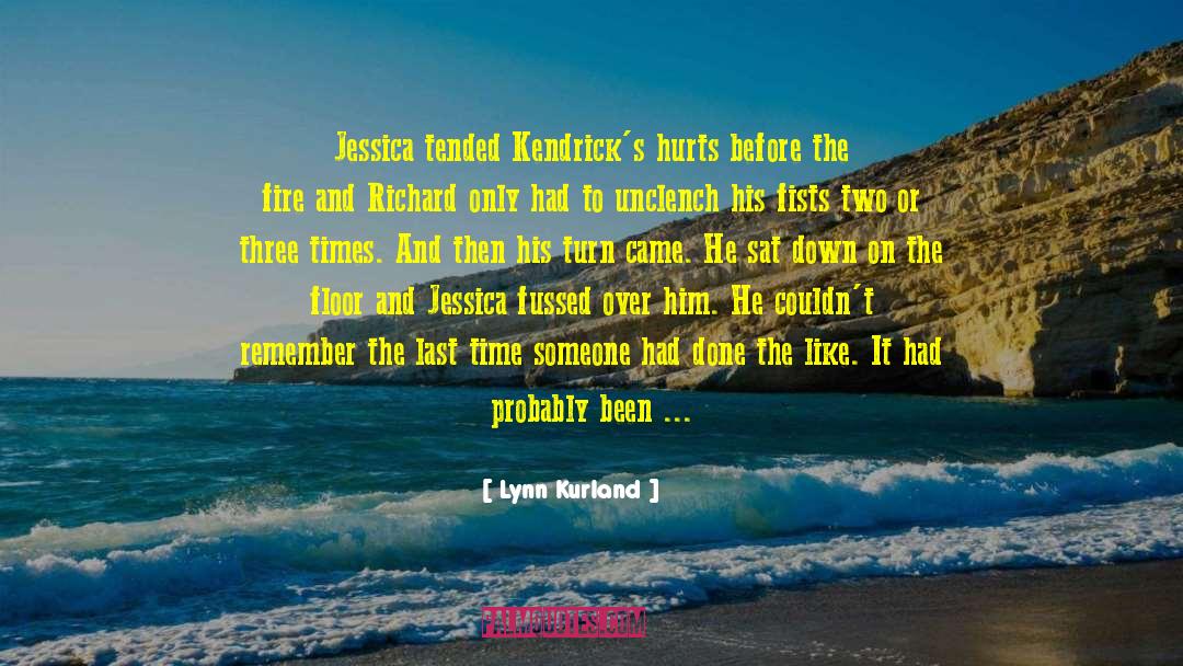 Kendricks quotes by Lynn Kurland