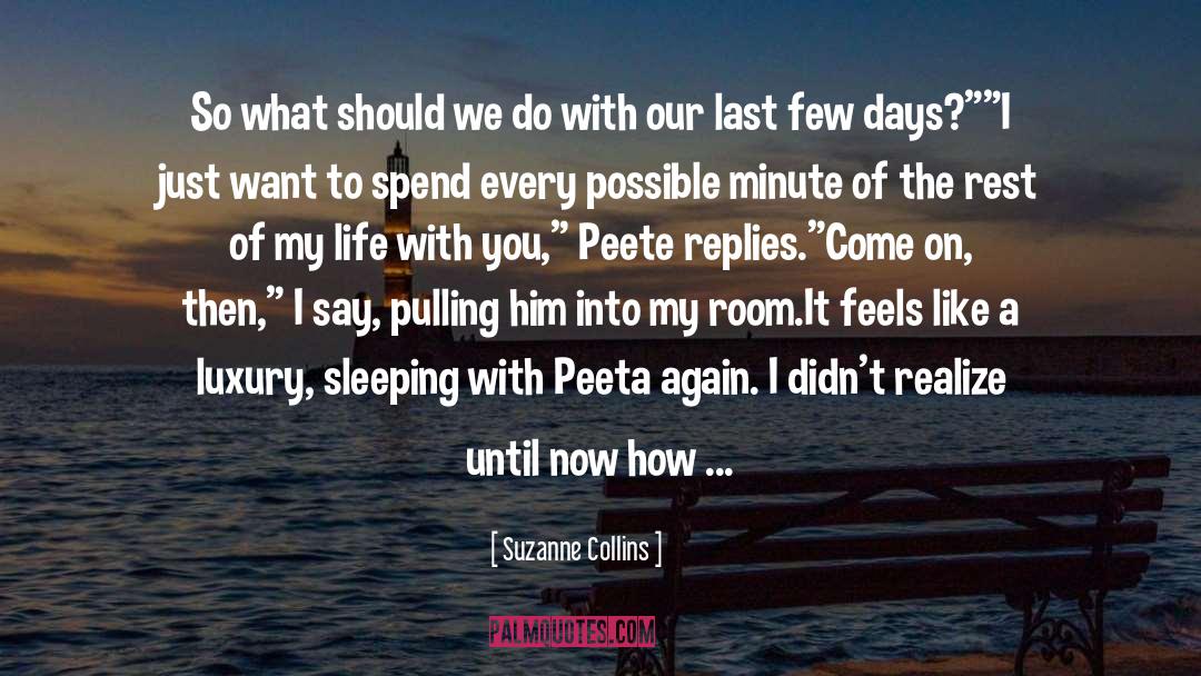 Kenjuan Peete quotes by Suzanne Collins