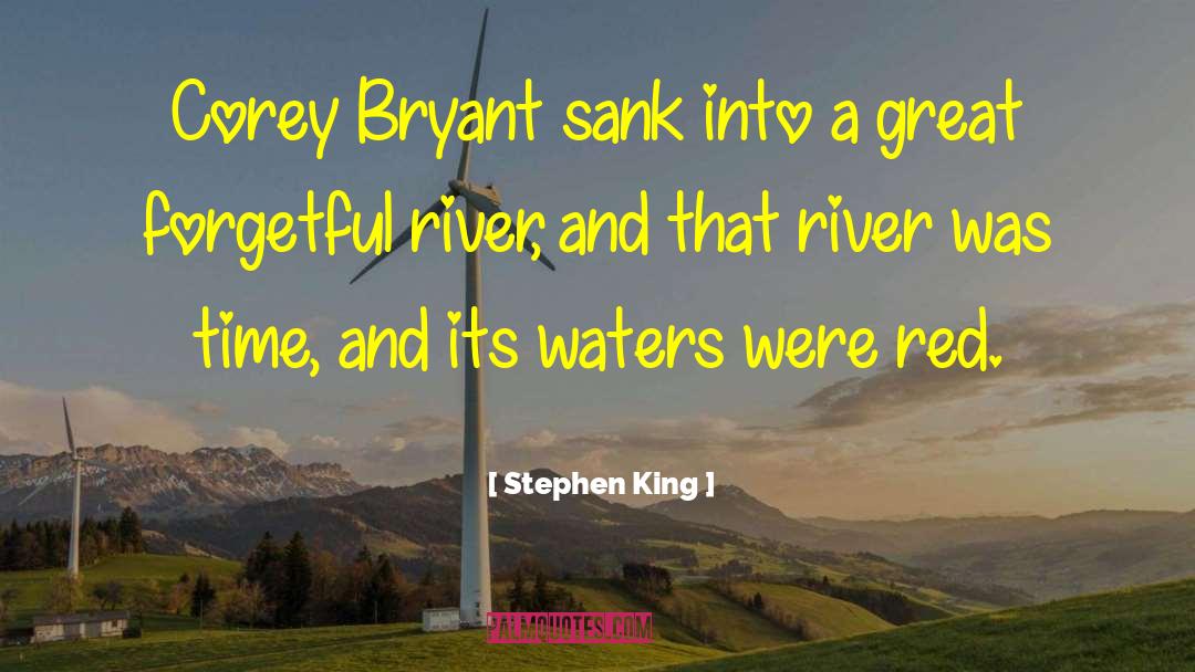 Kennebec River quotes by Stephen King