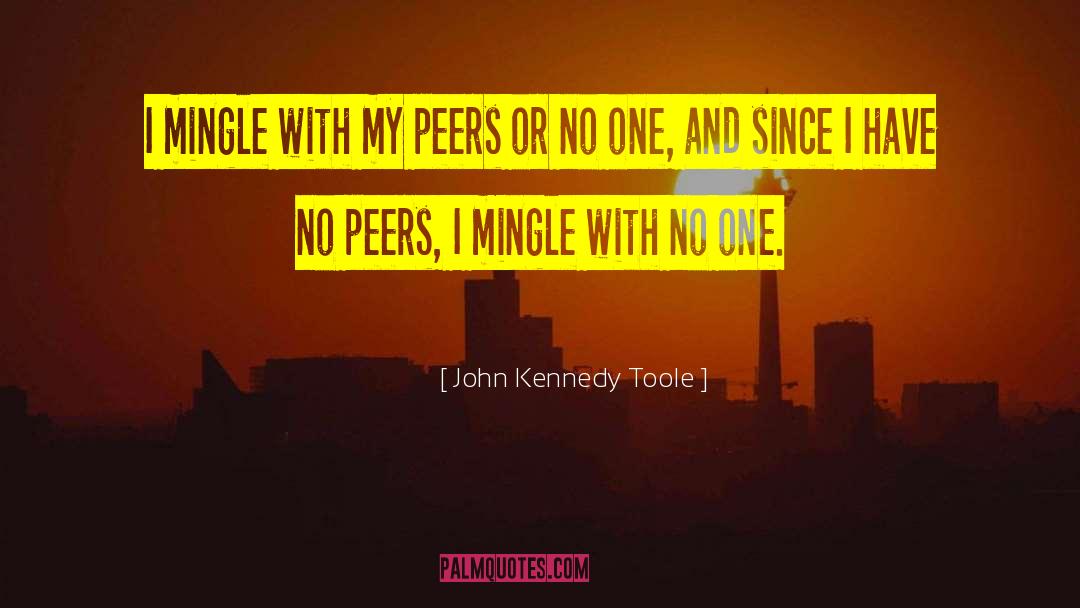 Kennedy Assassination quotes by John Kennedy Toole