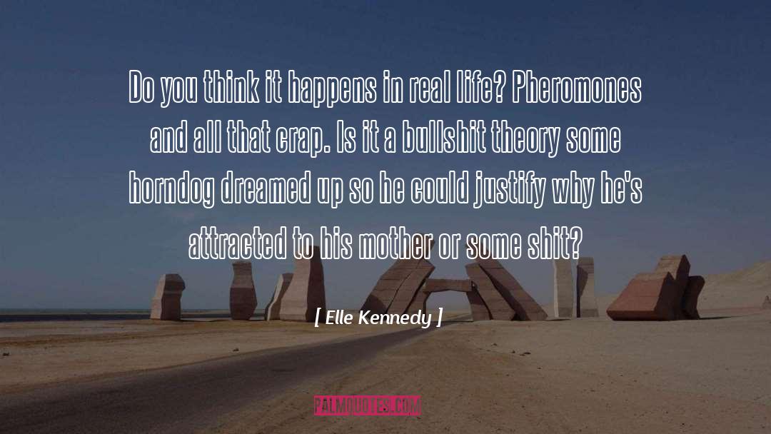 Kennedys Kennedy quotes by Elle Kennedy