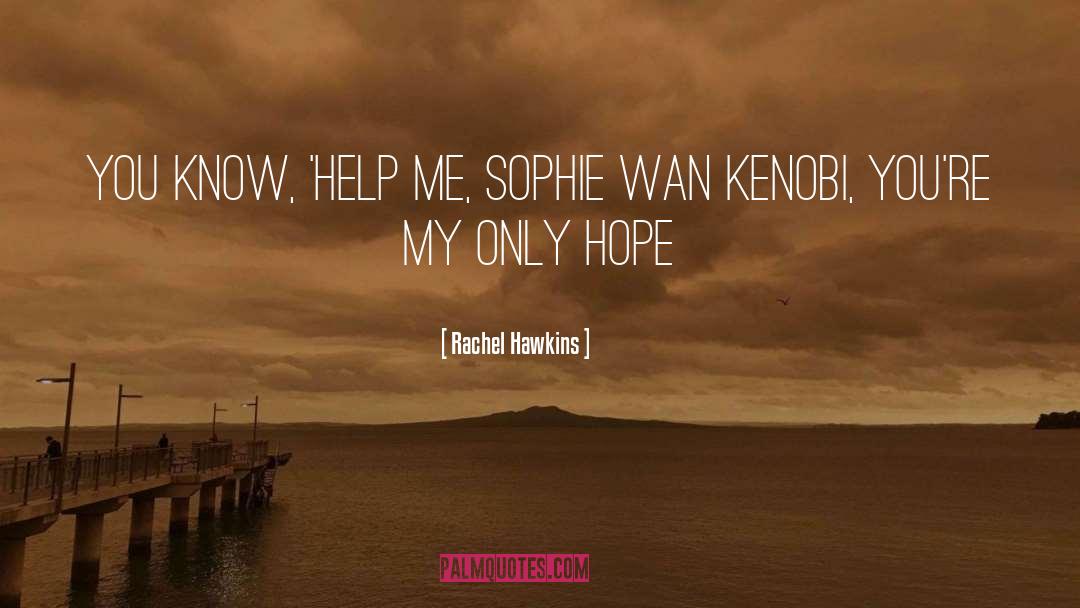 Kenobi quotes by Rachel Hawkins