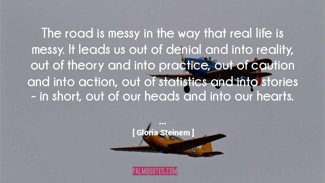 Kenosis Theory quotes by Gloria Steinem