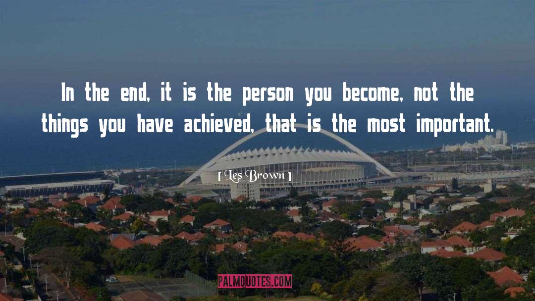 Kensil Brown quotes by Les Brown