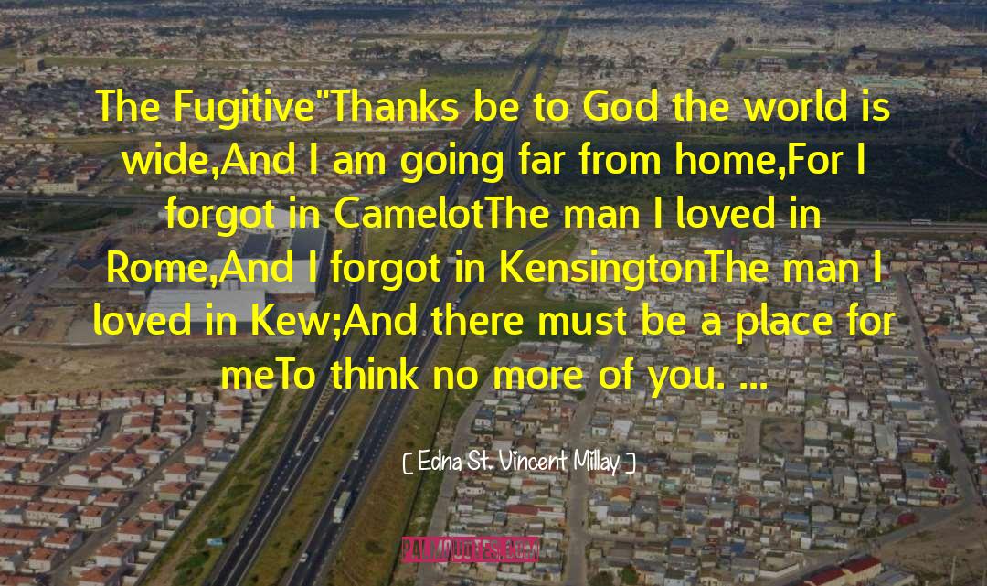 Kensington quotes by Edna St. Vincent Millay