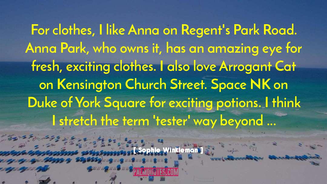 Kensington quotes by Sophie Winkleman