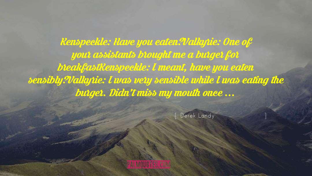 Kenspeckle Grouse quotes by Derek Landy