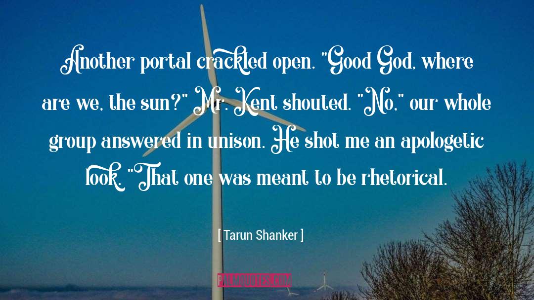 Kent quotes by Tarun Shanker