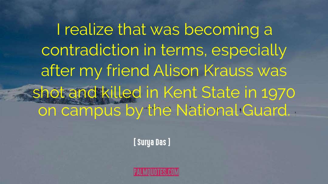 Kent State quotes by Surya Das