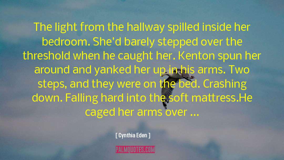 Kenton quotes by Cynthia Eden