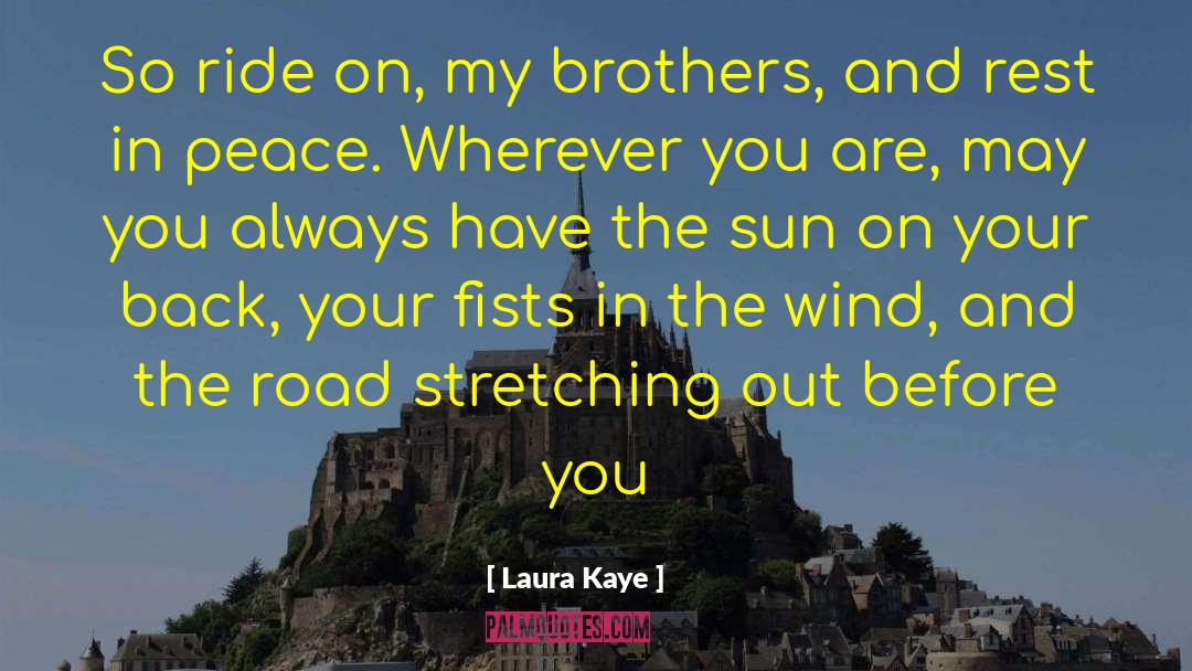 Kentrell Brothers quotes by Laura Kaye