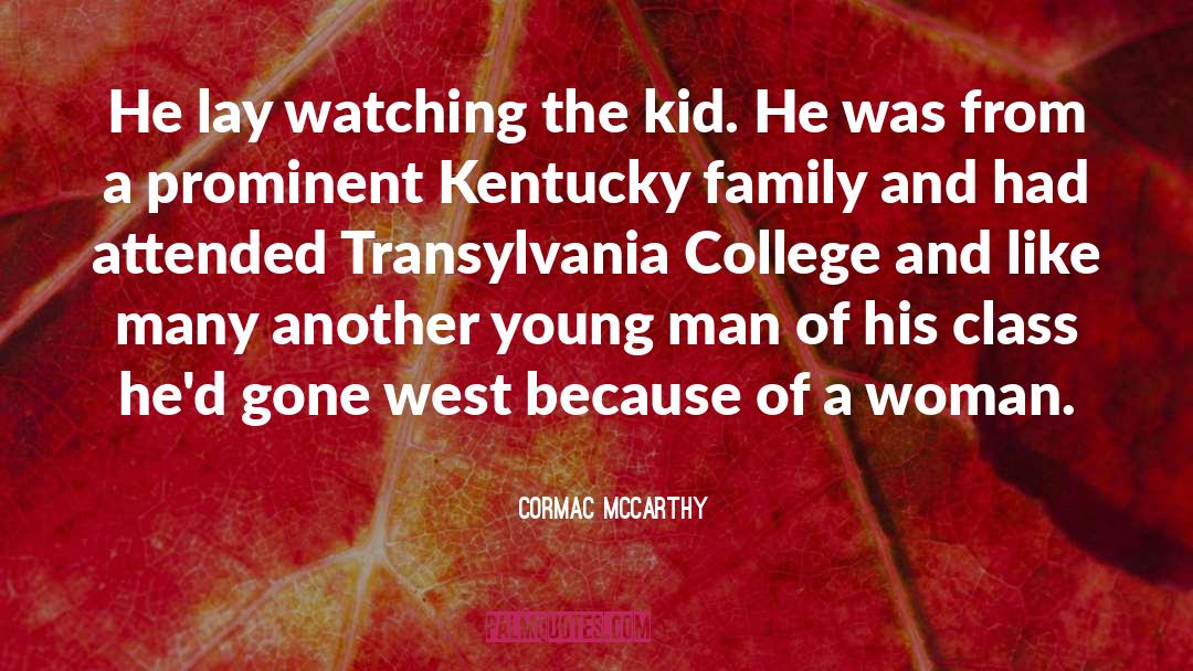 Kentucky quotes by Cormac McCarthy