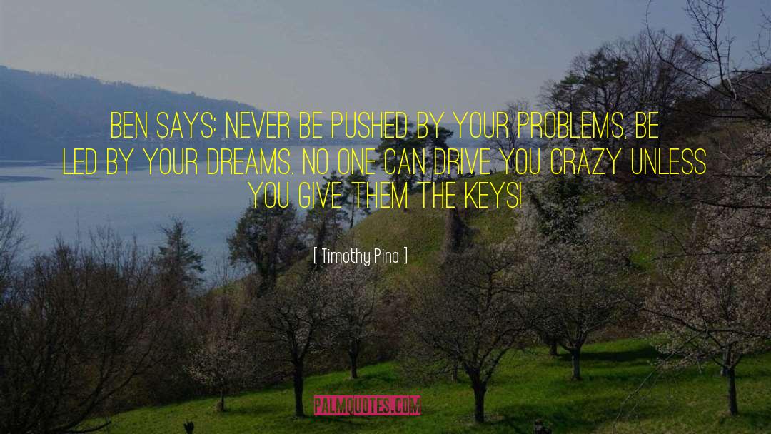 Kenya Inspirational quotes by Timothy Pina