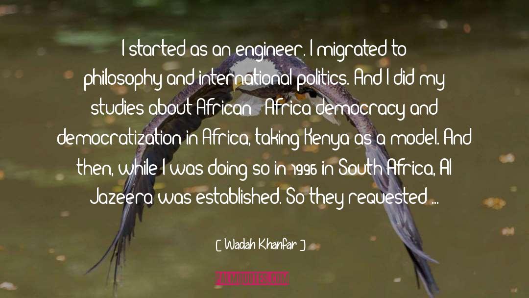 Kenya quotes by Wadah Khanfar