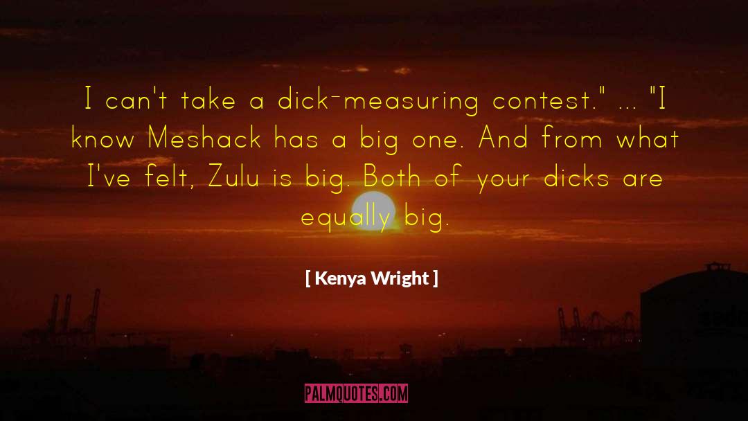 Kenya Wright quotes by Kenya Wright