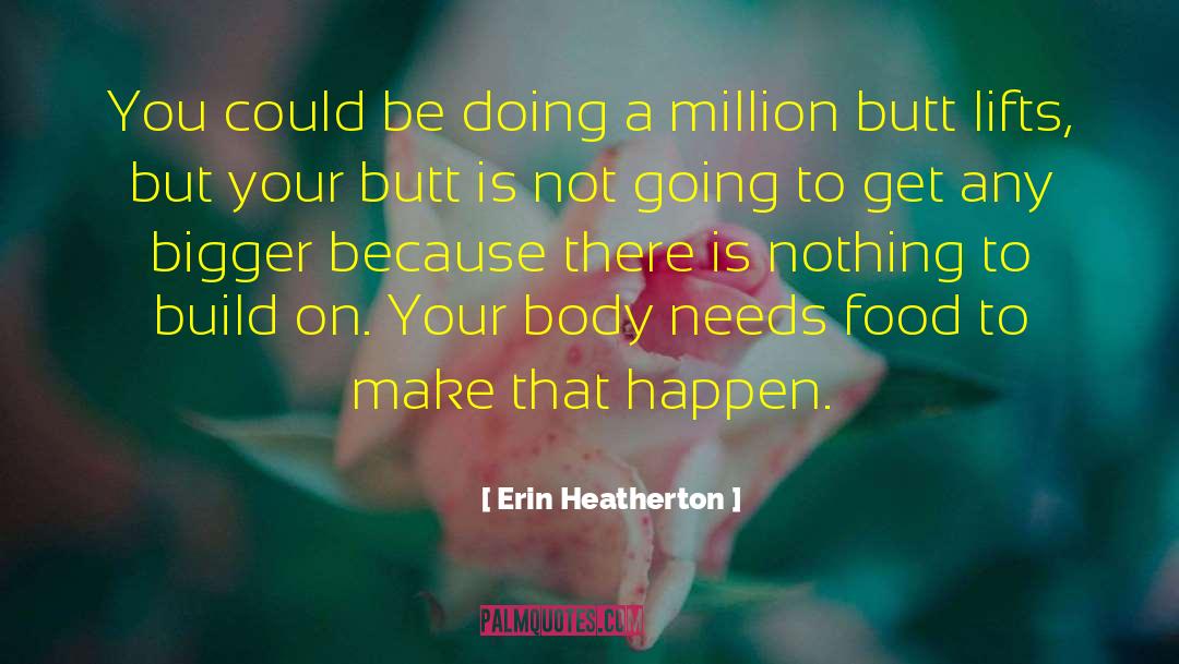 Kenzai Body quotes by Erin Heatherton