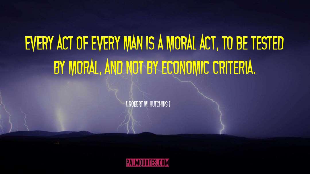 Kepanikan Moral quotes by Robert M. Hutchins