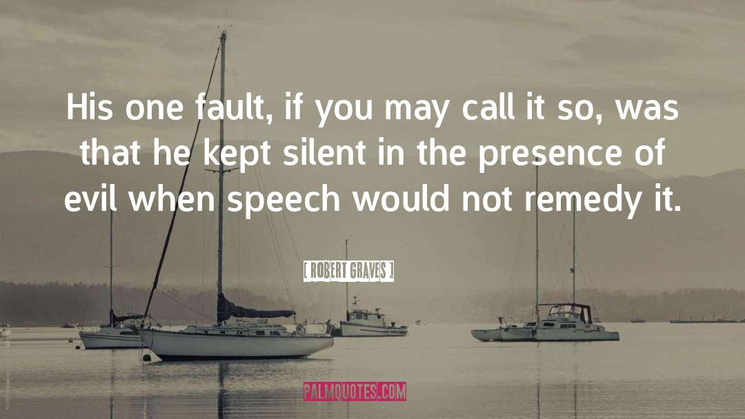 Kept Silent quotes by Robert Graves