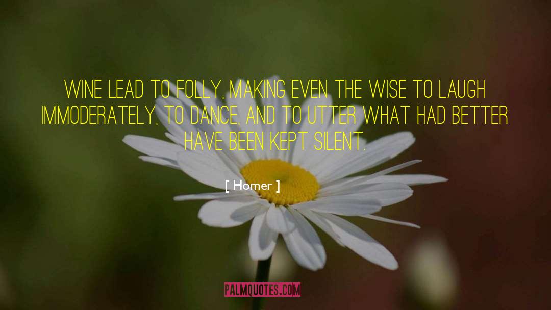 Kept Silent quotes by Homer