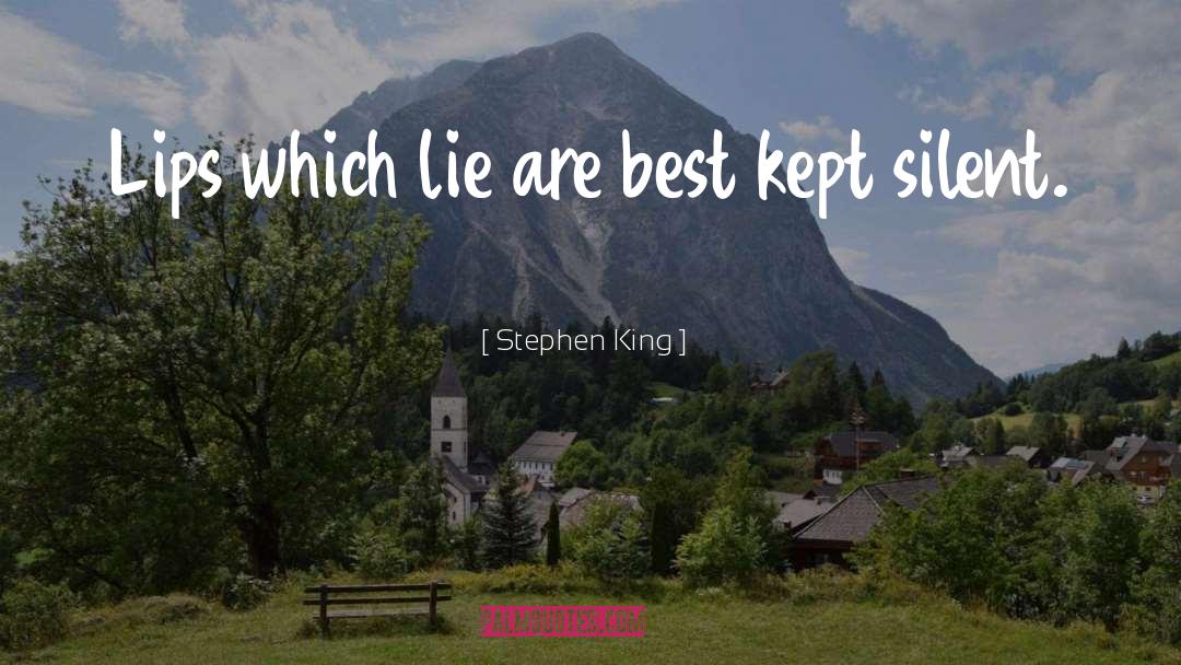 Kept Silent quotes by Stephen King