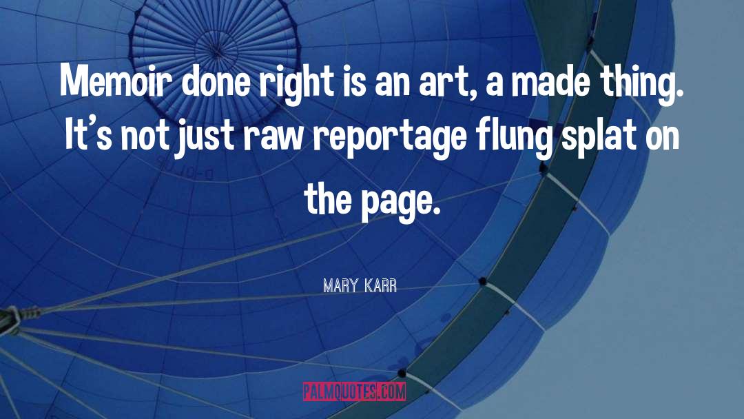 Ker Splat quotes by Mary Karr