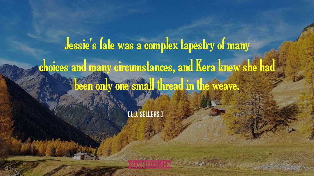 Kera quotes by L.J. Sellers