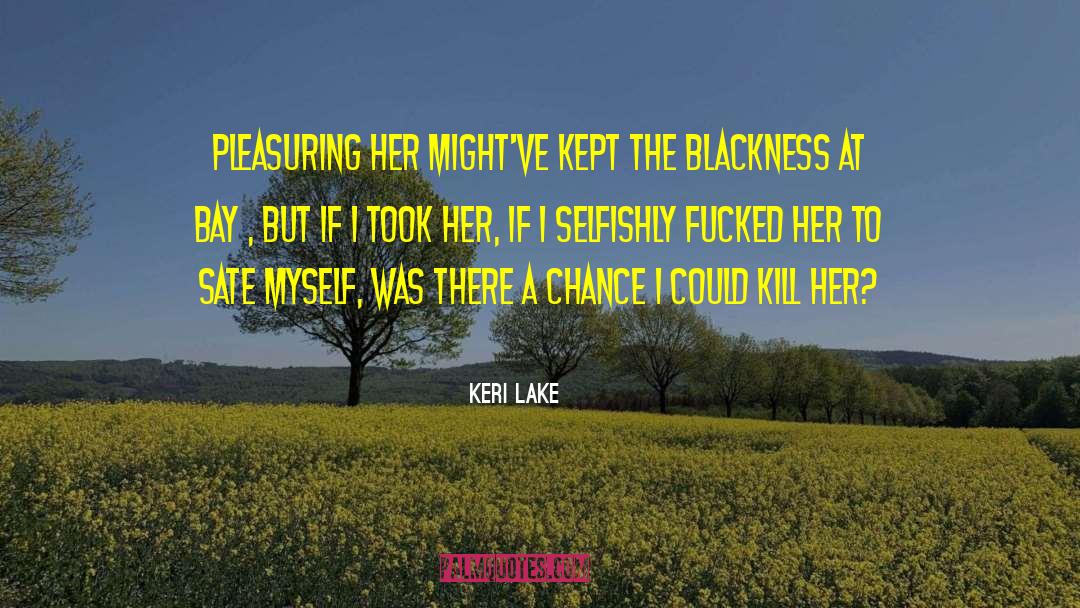 Keri Hulme quotes by Keri Lake
