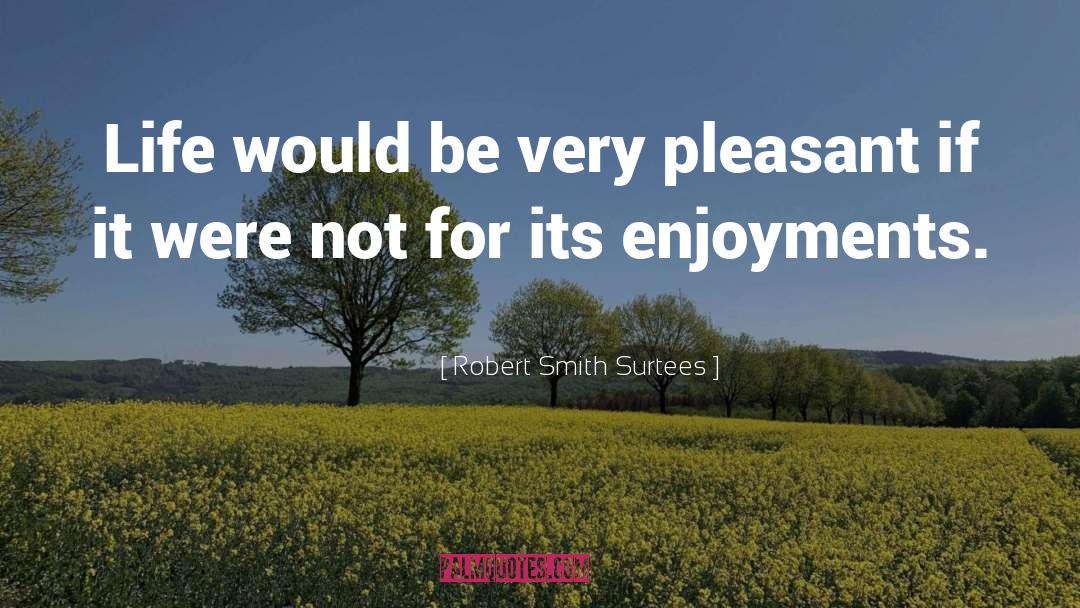 Keri Smith quotes by Robert Smith Surtees