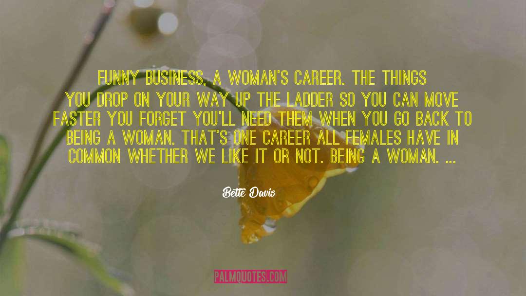 Kering Careers quotes by Bette Davis