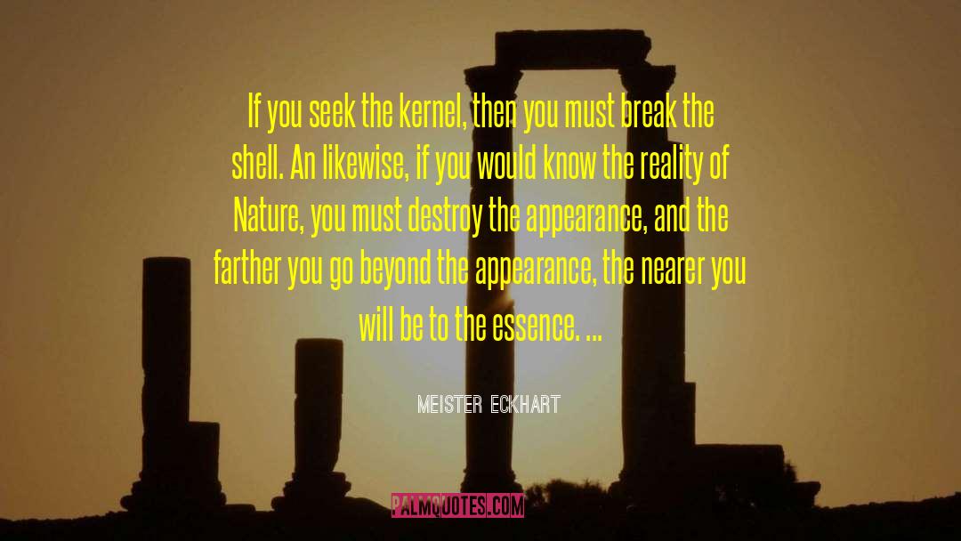 Kernel quotes by Meister Eckhart