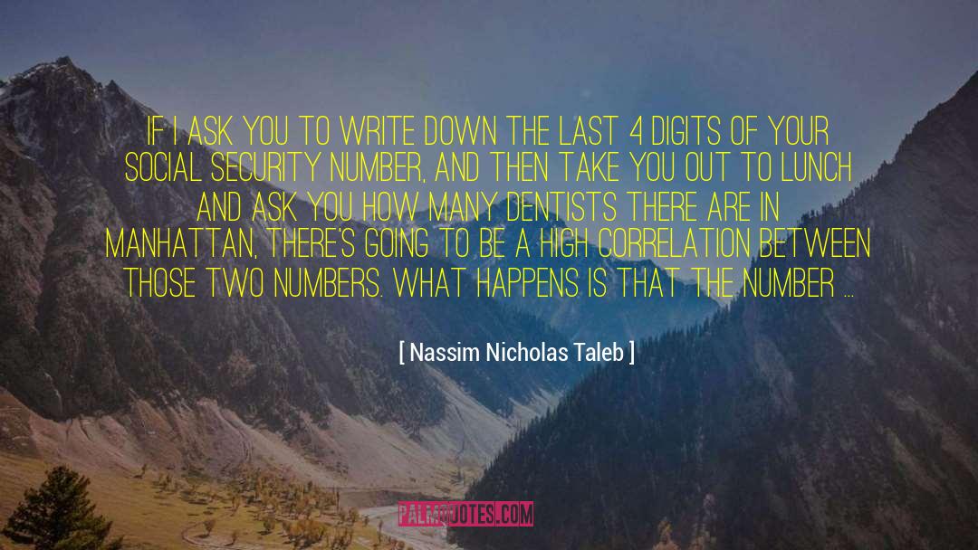Kernick Dentist quotes by Nassim Nicholas Taleb