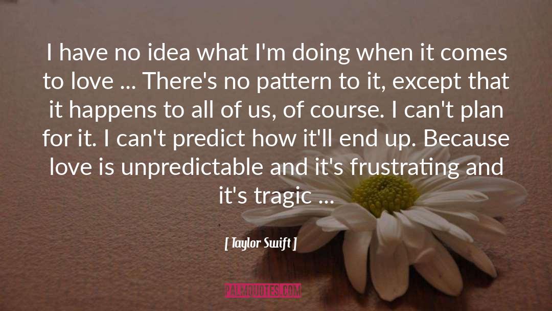 Kerrington Taylor quotes by Taylor Swift