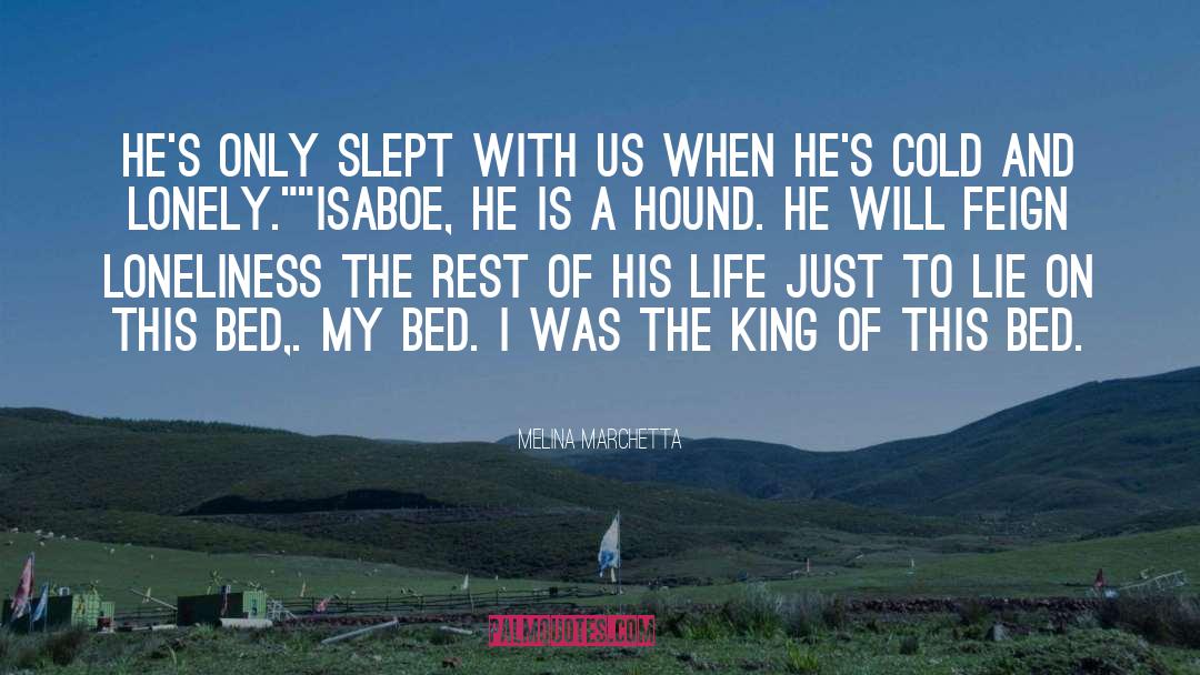 Kerstein Bed quotes by Melina Marchetta