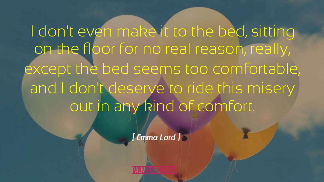 Kerstein Bed quotes by Emma Lord