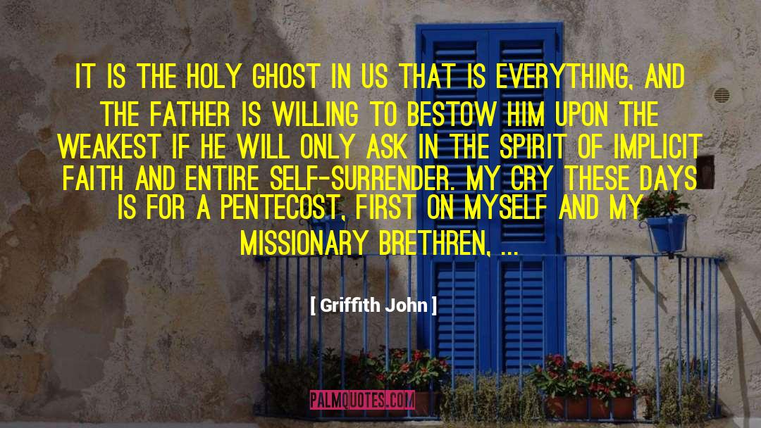 Kestrel Ghost quotes by Griffith John
