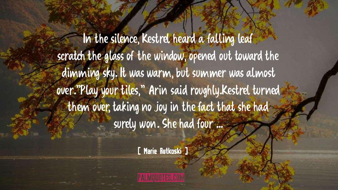 Kestrel quotes by Marie Rutkoski