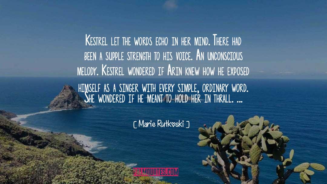 Kestrel quotes by Marie Rutkoski