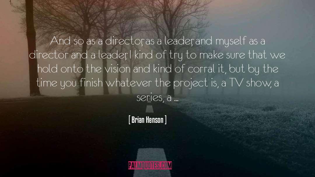 Ketemu Project quotes by Brian Henson