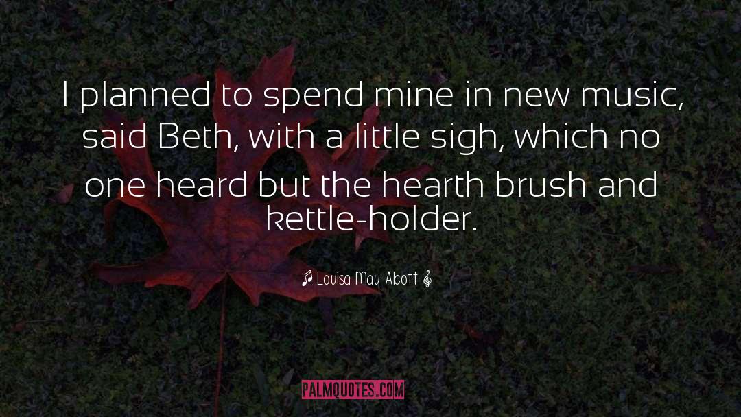 Kettle quotes by Louisa May Alcott