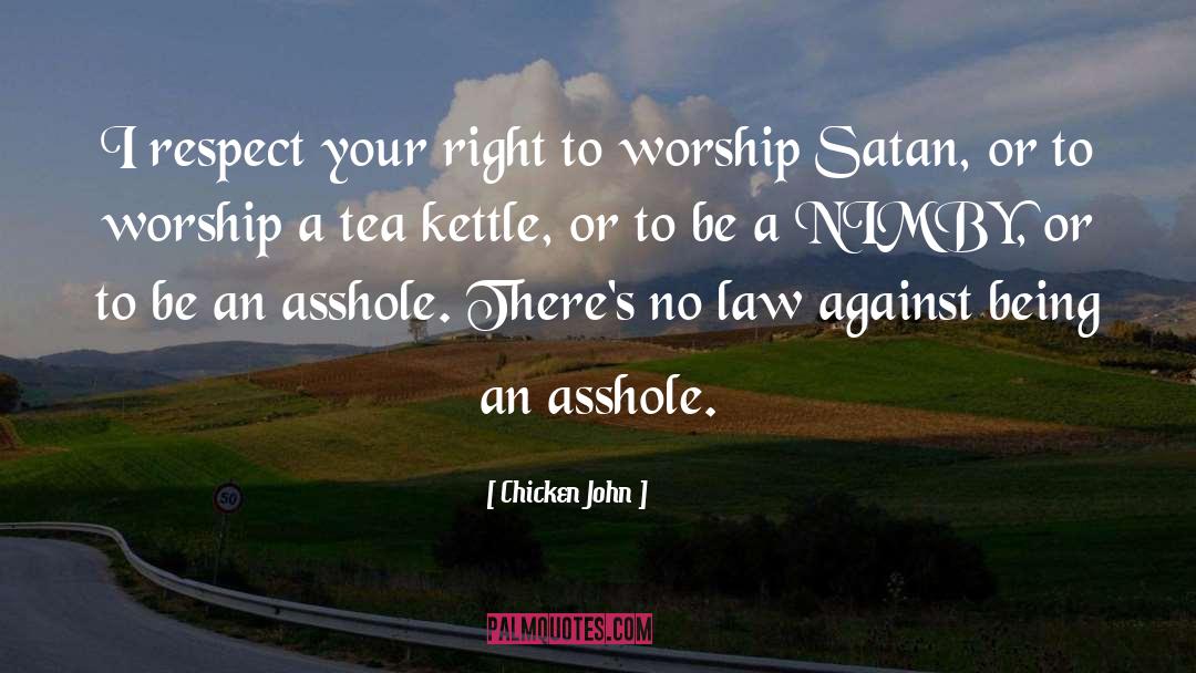 Kettle quotes by Chicken John